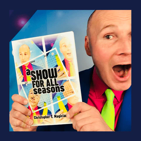 A Show For All Seasons by Christopher T. Magician - Book - Image 4