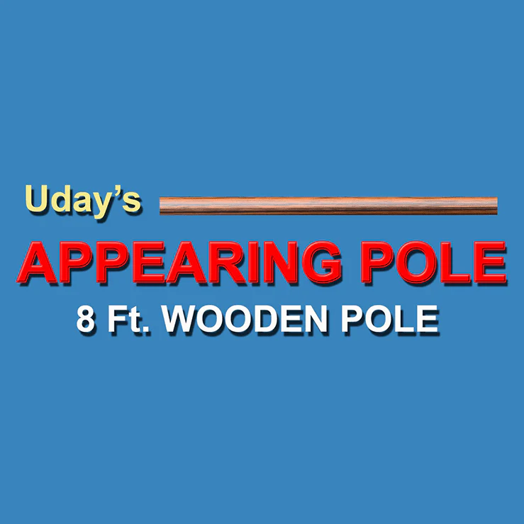 APPEARING POLE (WOODEN) by Uday Jadugar - Trick
