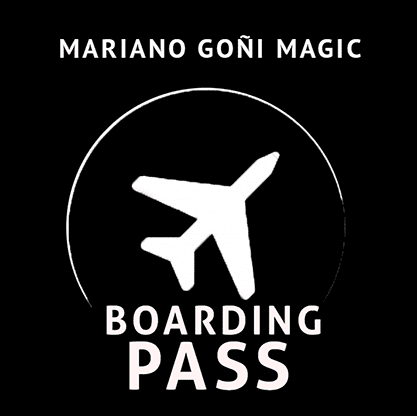 Boarding Pass (Gimmicks and Online Instruction) by Mariano Goni - Trick - Image 2