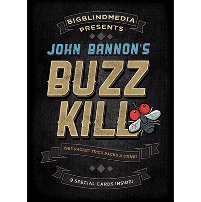 Buzz Kill (Gimmicks and Online Instructions) by John Bannon - Trick
