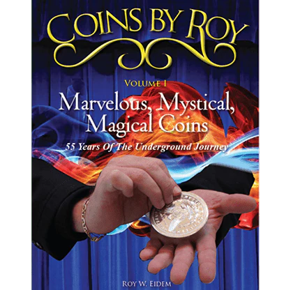 Coins by Roy Volume 1 by Roy Eidem eBook DOWNLOAD