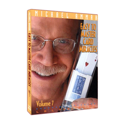 Easy To Master Card Miracles - Volume 7 by Michael Ammar video DOWNLOAD