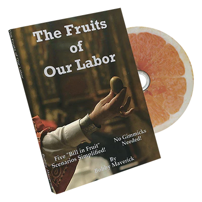 Fruits Of Our Labor Bill In Lemon by Bobby Maverick - DVD