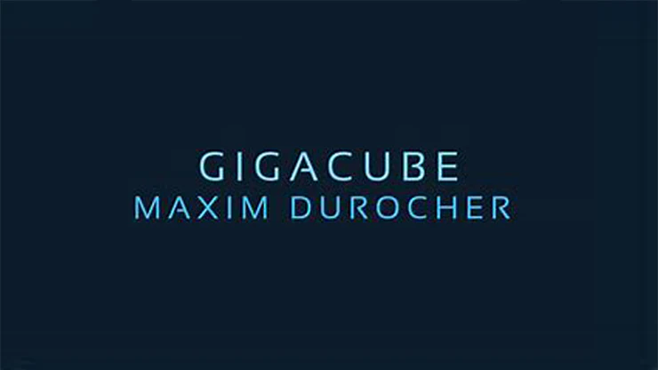 Gigacube by Maxim Durocher
