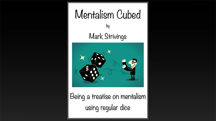 Mentalism Cubed by Mark Strivings