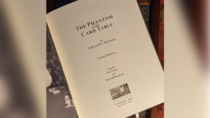 Phantom of the Card Table, Critical Edition by Edward McGire, Lorie Piper and Maxwell Pritchard - Book - Image 3