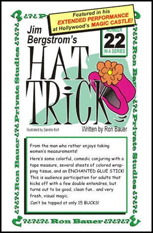 Ron Bauer Presents Jim Bergstrom's Hat Trick