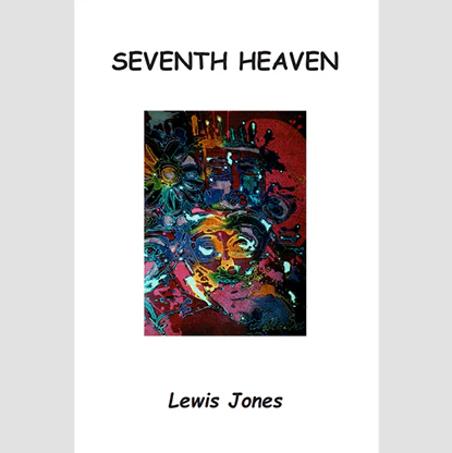 Seventh Heaven by Lewis Jones - Book